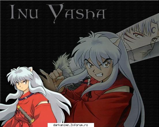 INUYASHA! - mihai_t - Pictures Galery