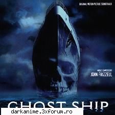 ghost ship - cine a vazut filmul ? :)...as vrea sa-mi faceti - Filme